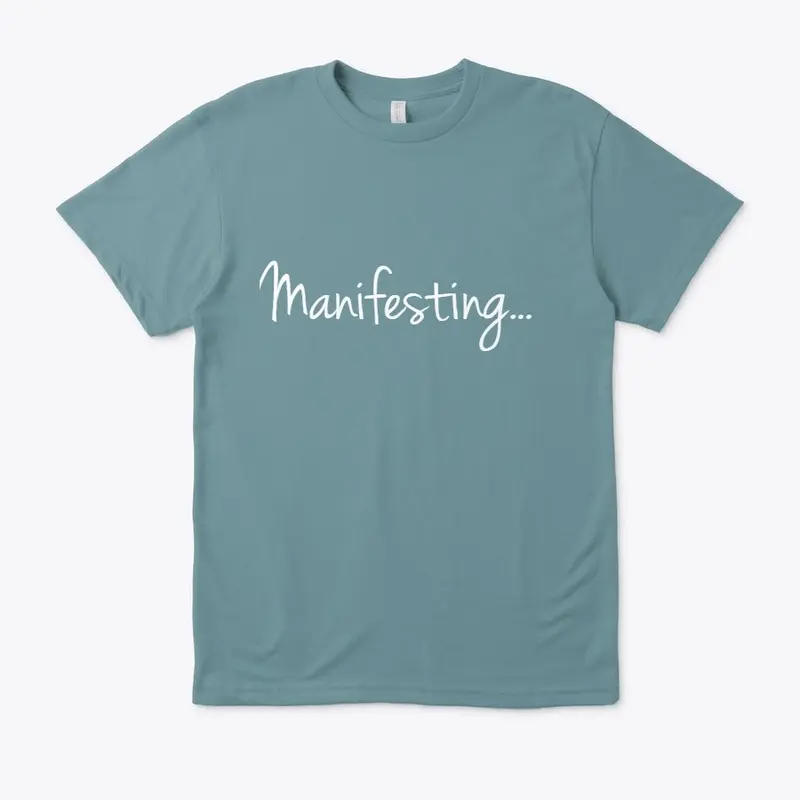 Conscious "Manifesting" Tee