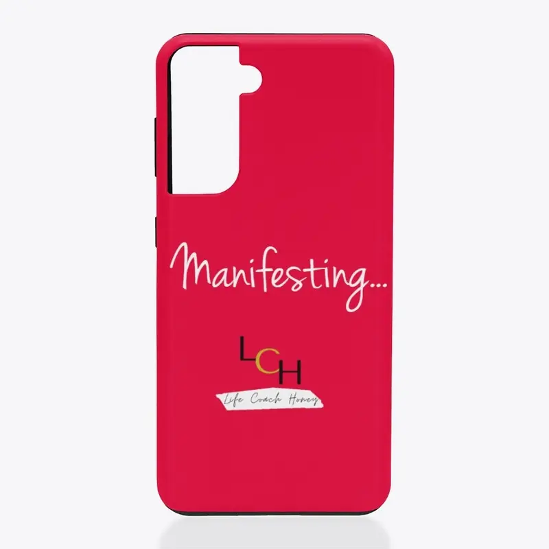 Manifesting Samsung Case (Tough)